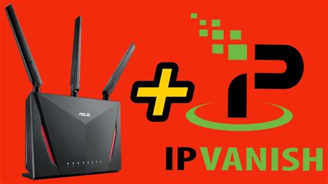best router for ipvanish vpn